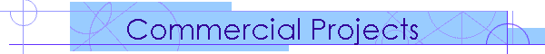 Commercial Projects