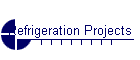 Refrigeration Projects